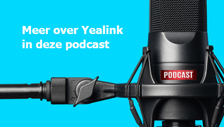Yealink Podcast